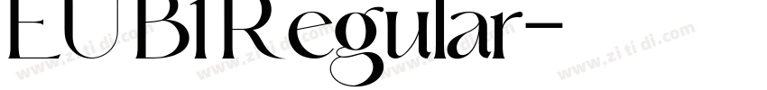 EU B1 Regular字体转换